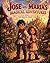 Jose and Maria’s Magical Adventures: Book 1: The Brave First Step