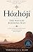 Hózhójí: The Navajo Blessing Way: Ancient ceremony as everyday practice for restoring harmony after disruption (HÓZHÓ — Walking in Beauty)