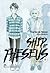 Ship of Theseus - Con tàu của Theseus - Tập 5