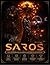 SAROS VOLLSTÄNDIGER OFFIZIELLER SPIELEANLEITUNG: Der ultimative Überlebensbegleiter: Schildmechaniken meistern, Roguelike-Fortschritt und die Geheimnisse von Carcosa entdecken (German Edition)