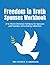 Freedom in Truth Workbook :...
