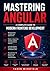 Mastering Angular: A Comple...