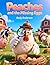 Peaches and the Missing Eggs (Farm Friends Adventures)