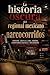 La historia oscura del regional mexicano y los narcocorridos: Corridos, cárteles, fama, censura, plataformas digitales e influencers al servicio del poder criminal (Spanish Edition)