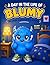 Blumy’s School Day Coloring Book: Cute and Easy Pages for Kids Ages 3–6: Fun and Simple Coloring Pages for Relaxation, Creativity, and Daily Routines (Blumy Series)