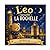 Leo in La Rochelle: N°7 - Ein Tag voller Entdeckungen am Ozean (Leo der kleine Bär besucht Frankreich) (German Edition)