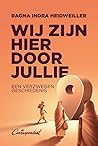 Wij zijn hier doo...
