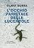 L'occhio parietale delle lu...