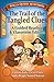 The Trail of the Tangled Clues: Guided Reading & Classroom Edition