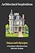 Architectural Inspirations: Houses and Cityscapes: A Premium Collection of 160 Intricate Designs for Creative Relaxation and Design Inspiration