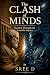 The Clash of Minds: Classic...