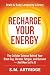 Recharge Your Energy: The C...