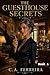 The Guesthouse Secrets 4: A Voyeur Story (The Guesthouse Secrets - A Voyeur Story)