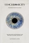 SYNCHRONICITY: THE HIDDEN SIGNS OF ILLUSION