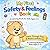 My First Safety & Feelings Coloring Book for Kids Ages 3–5: Learn Daily Routines, Emotions, Good Manners & Safety Skills Through Fun and Simple ... 8.5x8.5, 60+ pages, perfect for a gift
