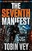 The Seventh Manifest: An Asher Strake Maritime Conspiracy Thriller (Asher Strake Thrillers Book 3)