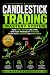 Candlestick Trading Mastery...