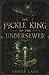 The Pickle King of The Unde...