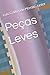 Peças Leves (Portuguese Edition)