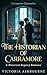 The Historian of Carramore: A Historical Regency Romance (Carramore Chronicles Book 4)