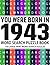 Born in 1943: Word Search Puzzle Book for Adults: Fun and Challenging Word Search Puzzles for Adults & Seniors – Boost Memory, Focus, and Mental Clarity with Large Print Brain Games