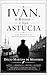 Ivan, o Russo - e sua astúcia: Uma história de transformação pessoal (Portuguese Edition)
