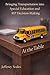 At The Table: Bringing Transportation into Special Education and IEP Decision-Making