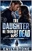 The Daughter He Thought Was...