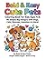 Bold & Easy Cute Pets: Coloring Book for Kids Ages 4-8: 80 Simple Big Designs with Dogs, Cats, Bunnies, Hamsters & More!