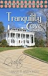 Tranquility Cove:...