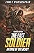 The Last Soldier: Nature of the Beast (Revised Edition)