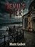 Devil's Pier: They came to ...