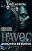 HAVOC : Diamantes de sangue (Portuguese Edition)