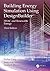 Building Energy Simulation Using DesignBuilder™: HVAC and Renewable Energy