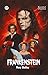 Essential Classics: Frankenstein