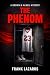The Phenom (A Brown and McN...