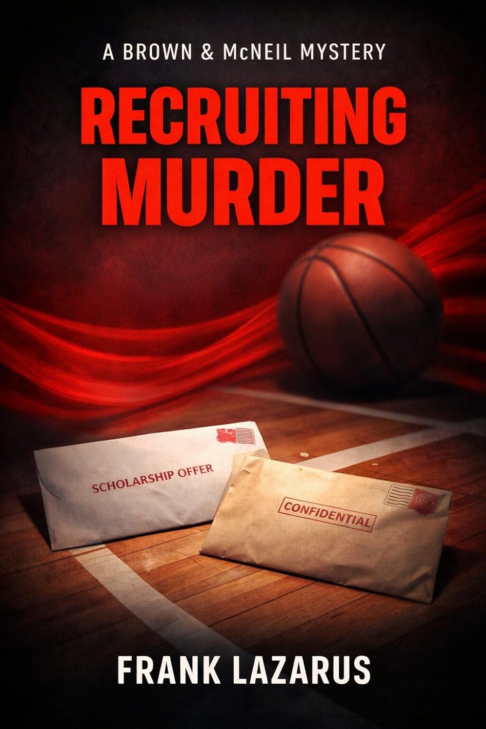 Recruiting Murder (A Brown and McNeil Murder Mystery, #3)