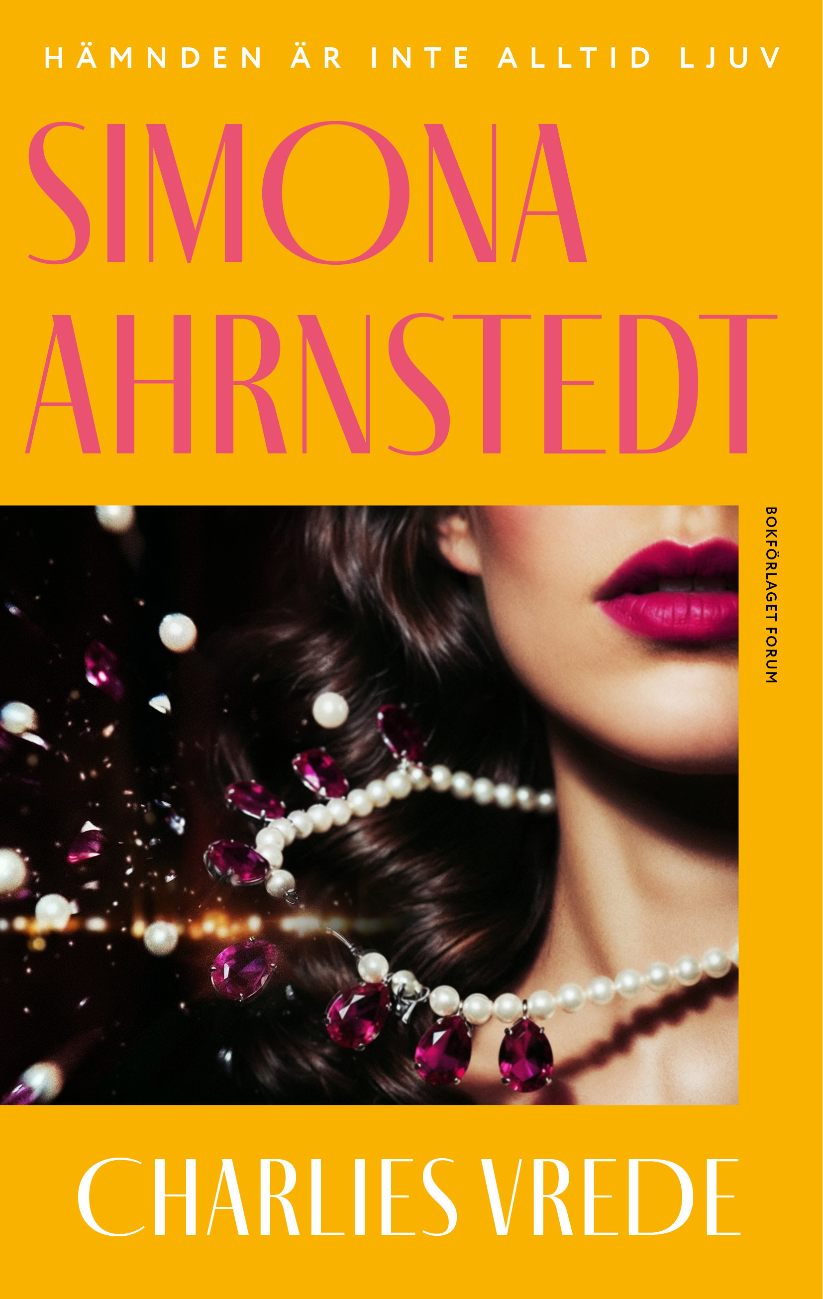 Charlies vrede (Charlies hämnd #3)