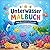 Unterwasser Malbuch: Süße Meerestiere zum Ausmalen – Für Kinder ab 3 Jahren (German Edition)