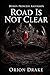 The Road Is Not Clear: The Dead Don't Need Rations (Demon Princess Ascension)