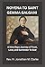NOVENA TO SAINT GEMMA GALGANI: A Nine Days Journey of Trust, Love, and Surrender To God