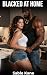 Blacked at Home (Black Bred...