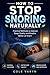 How to Stop Snoring Naturally: Practical Methods to Improve Sleep Quality and Breathe Better at Night.