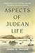 Aspects of Judean Life: Elephantine in Its Persian Imperial and Administrative Context