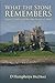 What the Stone Remembers: Duart Castle and the MacLeans of Mull