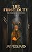 The First Duty