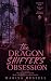 The Dragon Shifter's Obsess...