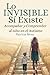 Lo invisible sí existe: Acompañar y Comprender al niño en el autismo (Acompañamiento en el autismo) (Spanish Edition)