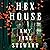 Hex House