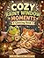 Cozy Rainy Window Moments Coloring Book | Cute Frog & Cat Cozy Scenes | Relaxing Hygge Coloring Pages for Adults & Teens: Cozy Rainy Window Moments